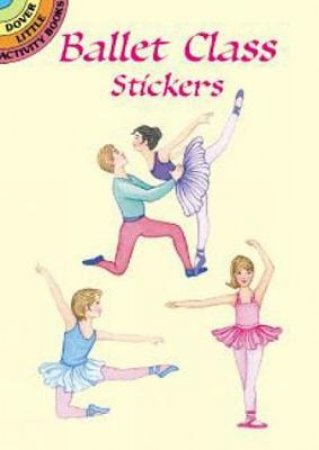 Ballet Class Stickers by MARTY NOBLE