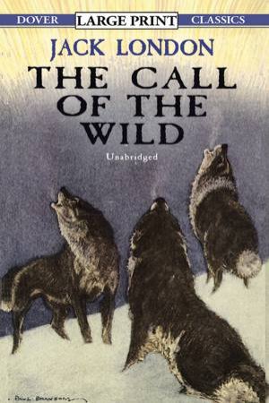 Call of the Wild by JACK LONDON
