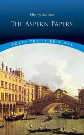 Aspern Papers by Henry James