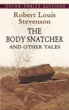 The Body Snatcher And Other Tales