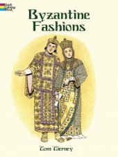 Byzantine Fashions