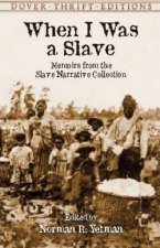 When I Was A Slave