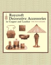 Roycroft Decorative Accessories in Copper and Leather