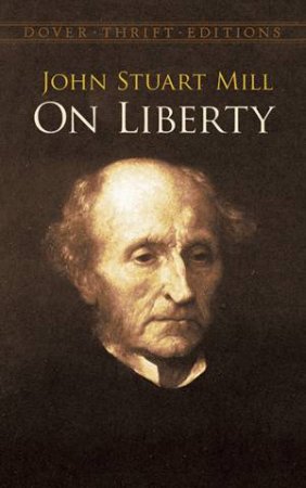 On Liberty by John Stuart Mill