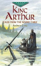 King Arthur Tales from the Round Table