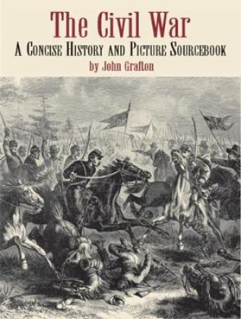Civil War by JOHN GRAFTON (ED.)