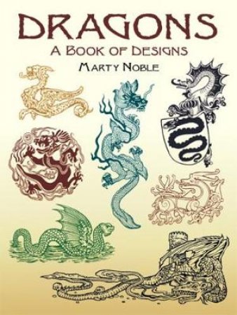 Dragons by MARTY NOBLE