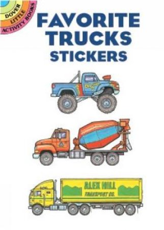 Favorite Trucks Stickers by BRUCE LAFONTAINE