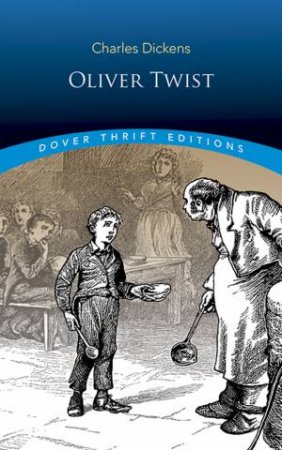 Oliver Twist by Charles Dickens