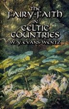 FairyFaith in Celtic Countries