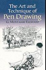 Art and Technique of Pen Drawing