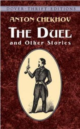 The Duel And Other Stories by Anton Chekhov