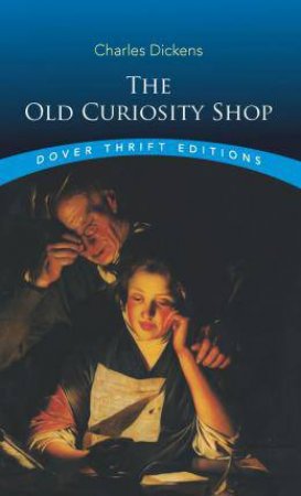 The Old Curiosity Shop by Charles Dickens