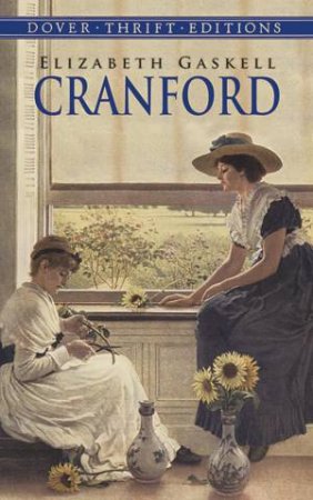 Cranford by Elizabeth Cleghorn Gaskell