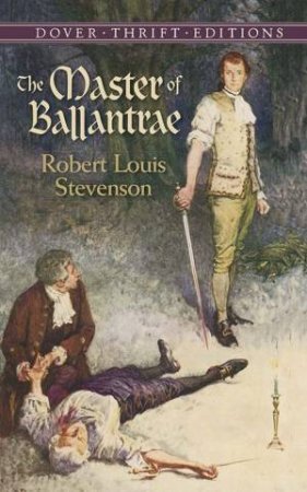The Master Of Ballantrae by Robert Louis Stevenson