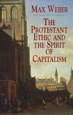 Protestant Ethic and the Spirit of Capitalism