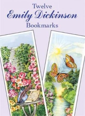 Twelve Emily Dickinson Bookmarks by EMILY DICKINSON