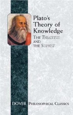 Plato's Theory of Knowledge by PLATO