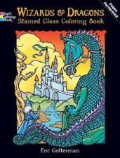 Wizards and Dragons Stained Glass Coloring Book