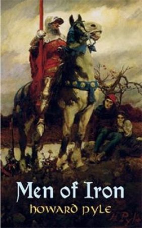 Men of Iron by HOWARD PYLE