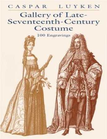 Gallery of Late-Seventeenth-Century Costume by CASPAR LUYKEN
