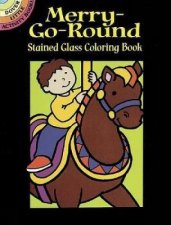 MerryGoRound Stained Glass Coloring Book
