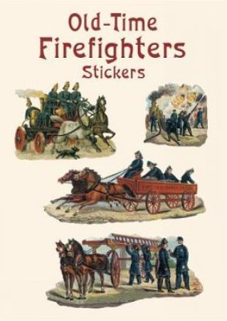Old-Time Firefighters Stickers by MAGGIE KATE