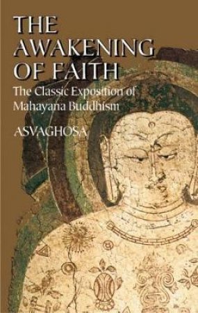 Awakening of Faith by ASVAGHOSA