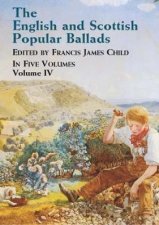 English and Scottish Popular Ballads Vol 4