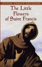 The Little Flowers Of Saint Francis