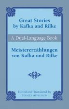 Great Stories by Kafka and RilkeMeistererzahlungen von Kafka und Rilke