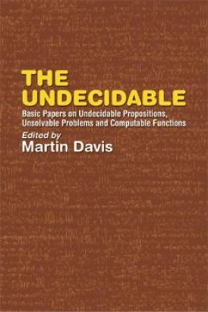 Undecidable by MARTIN DAVIS