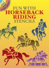 Fun with Horseback Riding Stencils