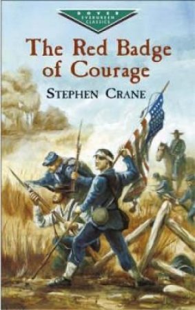 Red Badge of Courage by STEPHEN CRANE
