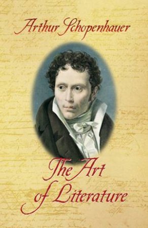 Art of Literature by ARTHUR SCHOPENHAUER