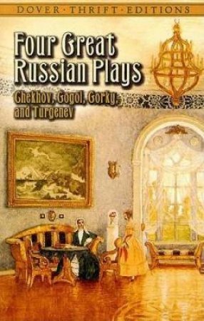 Four Great Russian Plays by Anton Chekhov