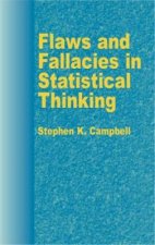 Flaws and Fallacies in Statistical Thinking