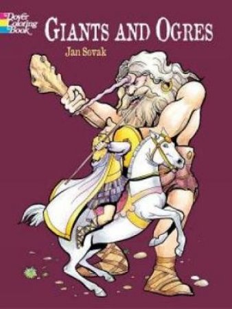 Giants and Ogres Coloring Book by JAN SOVAK
