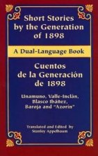 Short Stories by the Generation of 1898Cuentos de la Generacion de 1898