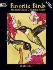 Favorite Birds Stained Glass Coloring Book