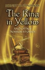 The King In Yellow And Other Horror Stories