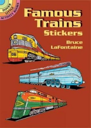 Famous Trains Stickers by BRUCE LAFONTAINE