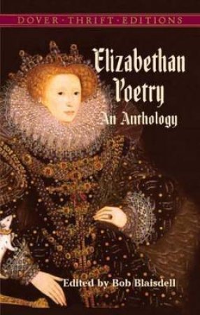 Elizabethan Poetry by Bob Blaisdell