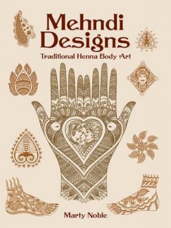 Mehndi Designs by MARTY NOBLE