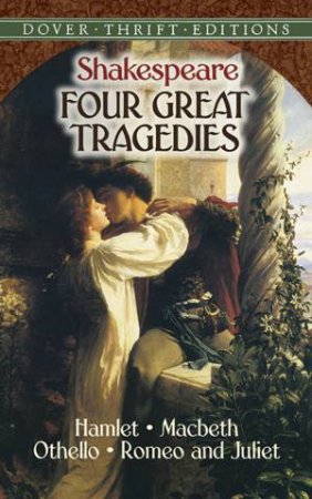 Four Great Tragedies by William Shakespeare