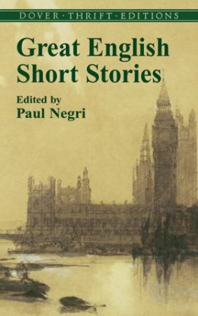 Great English Short Stories by Paul Negri