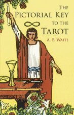 The Pictorial Key To The Tarot