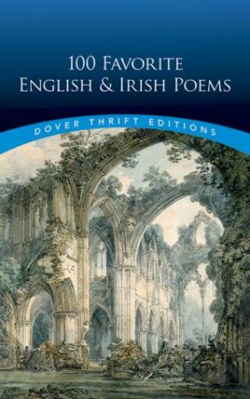 100 Favorite English And Irish Poems by Clarence C. Strowbridge