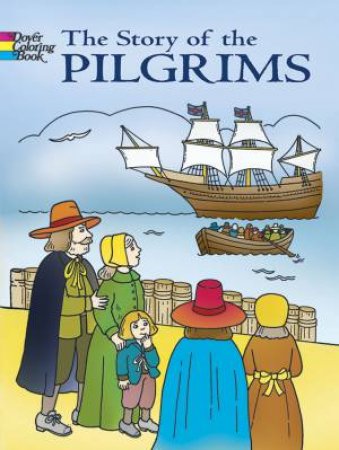 Story of the Pilgrims by FRAN NEWMAN-D'AMICO