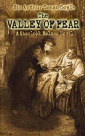 Valley of Fear by SIR ARTHUR CONAN DOYLE